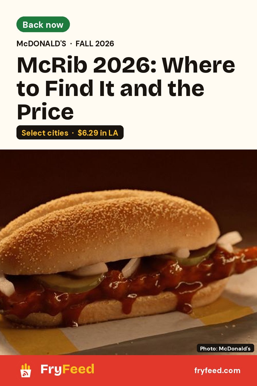 McRib 2026: Where to Find It, Price and How Long It's Back
