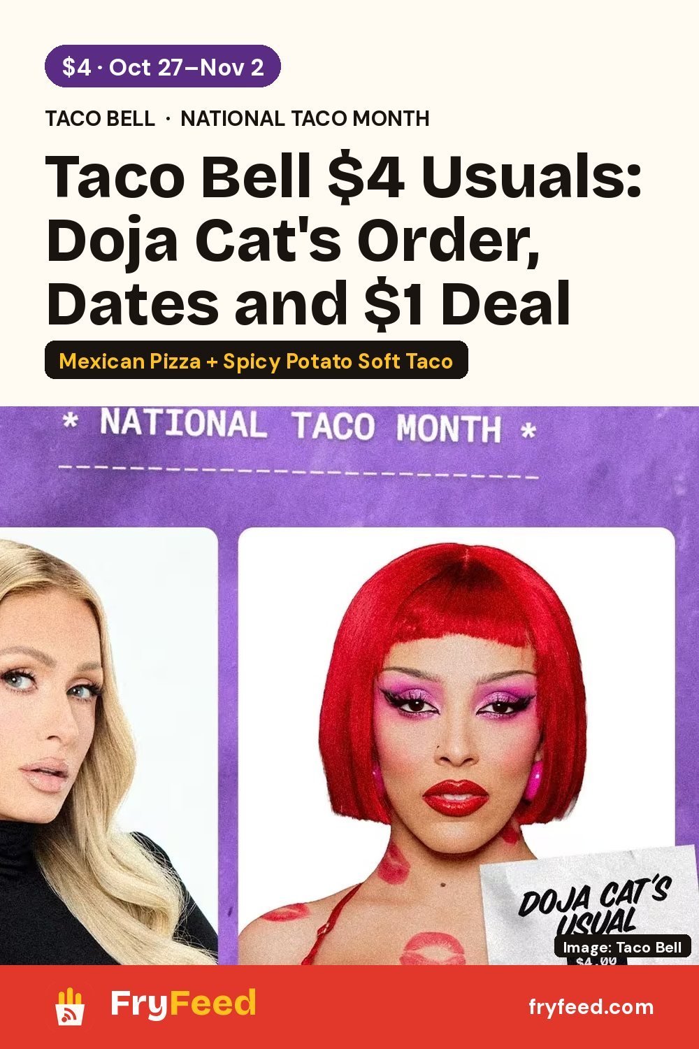 Taco Bell $4 Usuals: Doja Cat, Paris Hilton and Kevin Hart Orders, Dates and $1 Deals