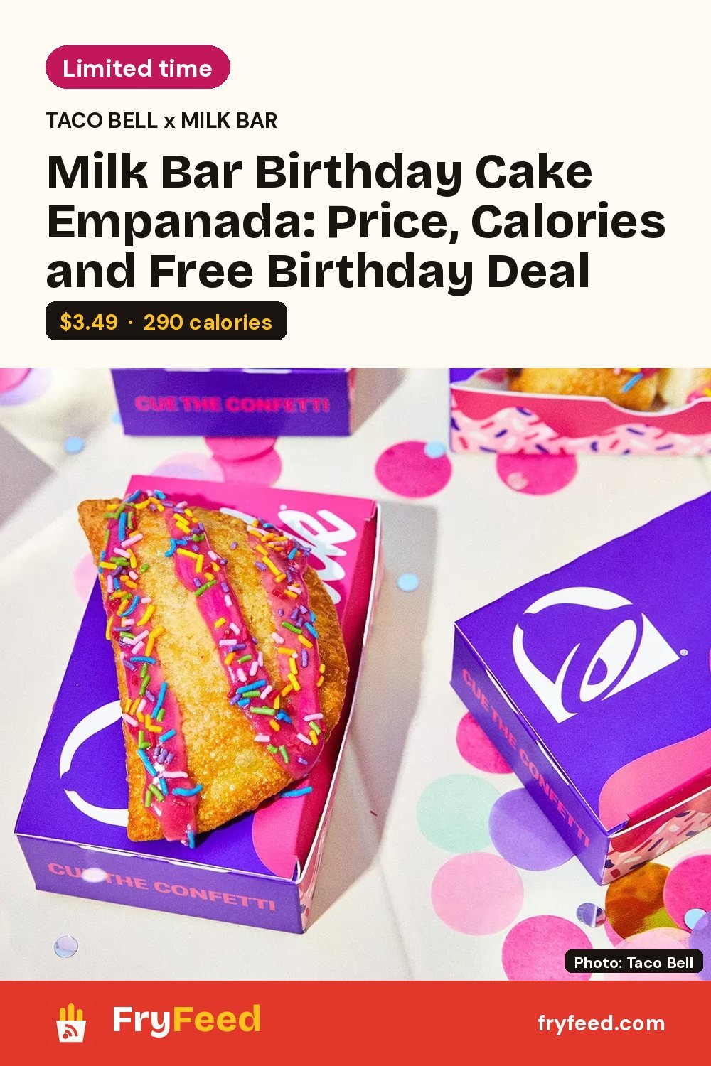 Taco Bell Milk Bar Birthday Cake Empanada: Price, Calories and Free Birthday Deal